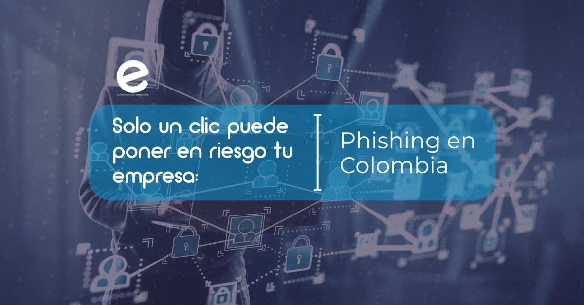 Phishing en Colombia